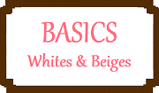 BASICS - Whites & Creams