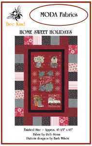 HOME SWEET HOLIDAYS BW111 Throw Kit Barbara Burnside Bee Kind Quilts Nauvoo
