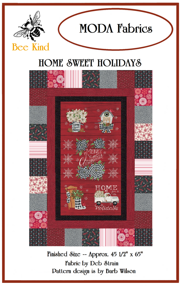 HOME SWEET HOLIDAYS BW111 Throw Kit Barbara Burnside Bee Kind Quilts Nauvoo